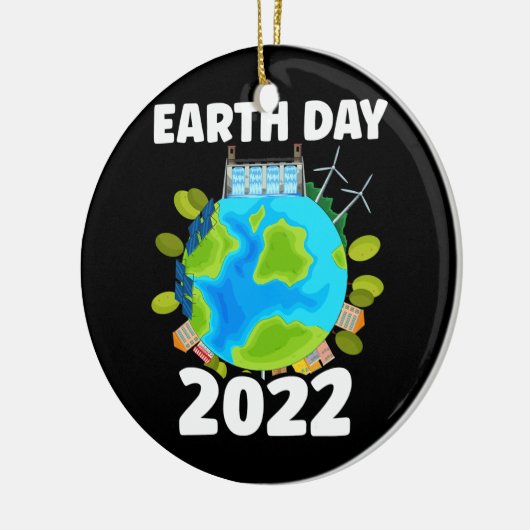 Planet maakt elke dag Aarde Dag Dag 2022 Keramisch Ornament (Links)