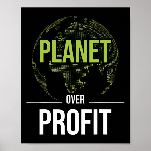 Planet Over Profit - Milieubescherming Aarde Poster (Voorkant)