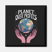 Planet Over Profits Klimaatverandering Is Echt Magneet (Voorkant)
