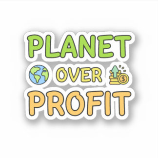 Planet over winst - Duurzaamheidssticker Sticker