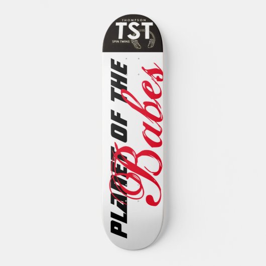 PLANET VAN DE BABES / TST Skateboard (Voorkant)