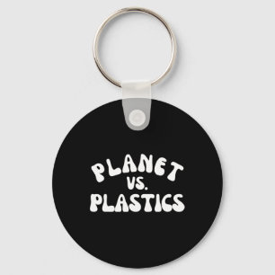 Planet vs. Plastics Earth Day 2025 Environmental A Sleutelhanger