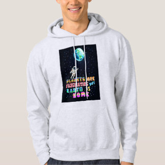 Planeten zijn fascinerend, maar de aarde is thuis hoodie