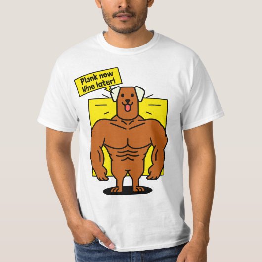Plank Now Wine Later Funny Gym Shirt (Voorkant)