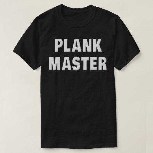 Plank Plank Master Funny Workout Gezegde Workout G T-shirt (Design voorkant)