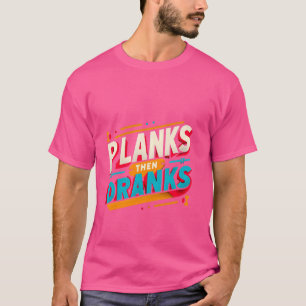 Planken dan dronken -------- t-shirt