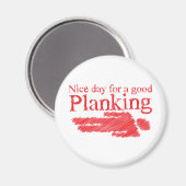 PLANKING leuke dag voor een goede Magneet (Voorkant / Achterkant)