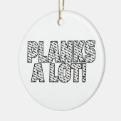 Planks Veel Core Fitness Workout Quote Keramisch Ornament (Links)