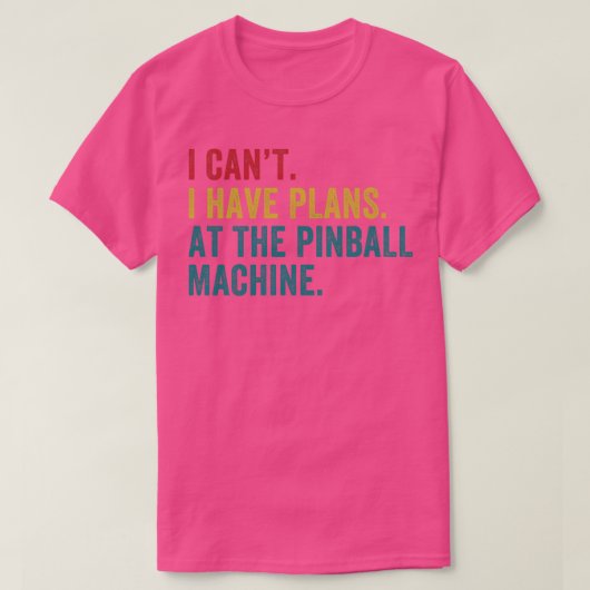 Plannen bij de Pinball Machine Pinball Player Arca T-shirt (Design voorkant)