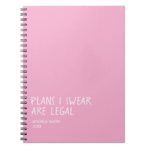 Plannen die ik zweer dat ze legaal zijn Notitieboe Notitieboek