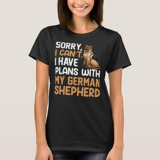 Plannen met mijn Duitse Shepherd Shepard Shepard T-shirt (Voorkant)