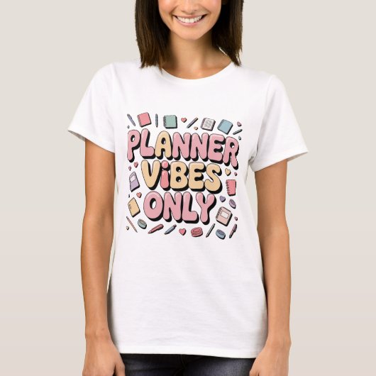 Planner Vibes Only Pastel Planner Girl Terug naar  T-shirt (Voorkant)