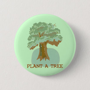 PLANT A TREE RONDE BUTTON 5,7 CM