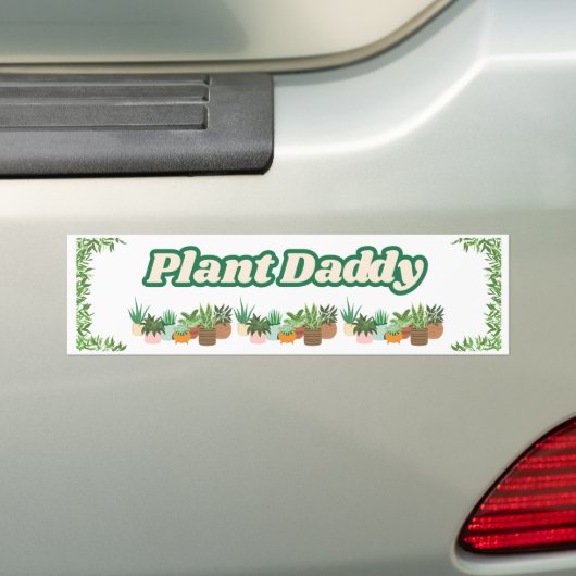 Plant Daddy Bumper Sticker (Op auto)