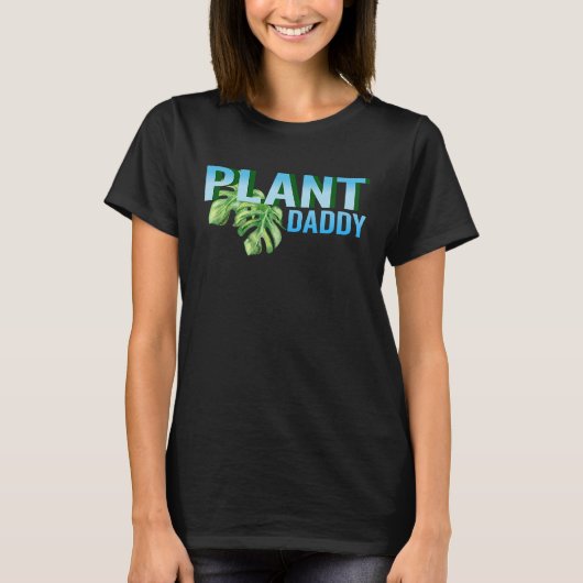 Plant Daddy Gardening  Watering Plants T-shirt (Voorkant)