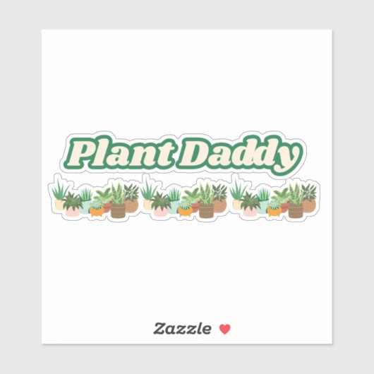 Plant Daddy Vinyl Sticker (Vel)