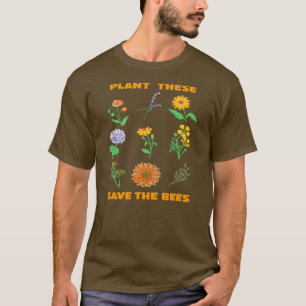 Plant deze redden de bijenbijen t-shirt