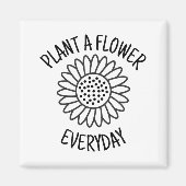 Plant Een bloem Dagelijks Magneet (Voorkant)