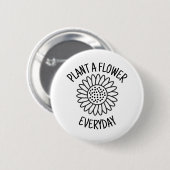 Plant Een bloem Dagelijks Ronde Button 5,7 Cm (Voorkant /achterkant)
