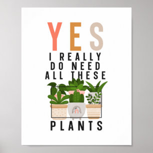 Plant Garden Ja, ik heb echt al deze Planten nodig Poster