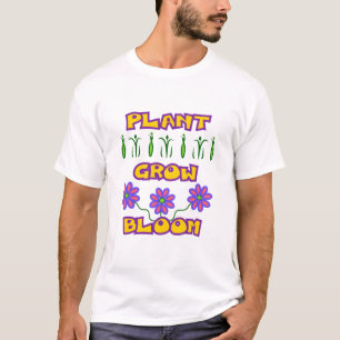 Plant Grow Bloom Quote Pink Flowers Yellow Text T-shirt