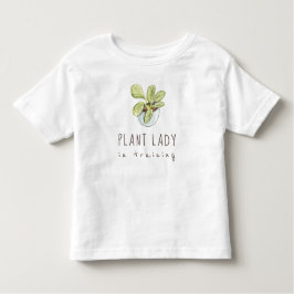 Plant Lady in Training Toddler T-shirt