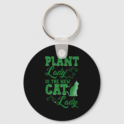 Plant Lady Is The New Cat Lady Funny Gardening Quo Sleutelhanger (Voorkant)