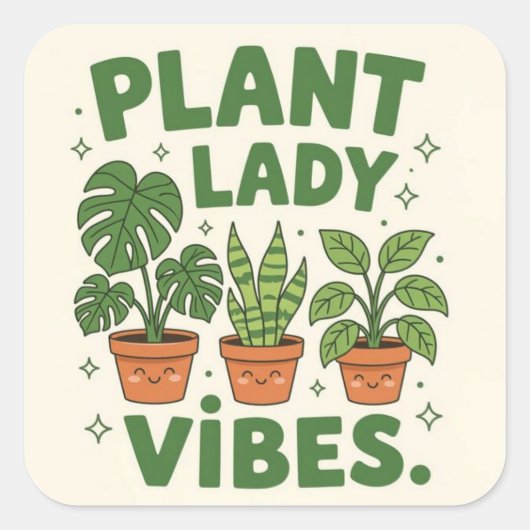 Plant lady vibes Adorable Greenery Vierkante Sticker (Voorkant)