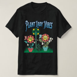Plant Lady Vibes T-shirt | Schattige botanisch Shi
