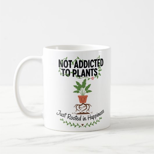 Plant Lover Funny “I’m Not Addicted to My Plants” Koffiemok (Links)