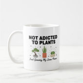 Plant Lover Funny “I’m Not Addicted to My Plants” Koffiemok (Links)