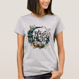 Plant Magick T-shirt