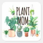 Plant mam - tuinbouw, planter cadeau voor mam vierkante sticker (Voorkant)