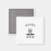 Plant mama magneet (Voorkant / Achterkant)