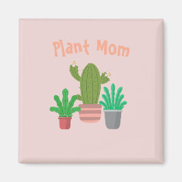 Plant mama magneet