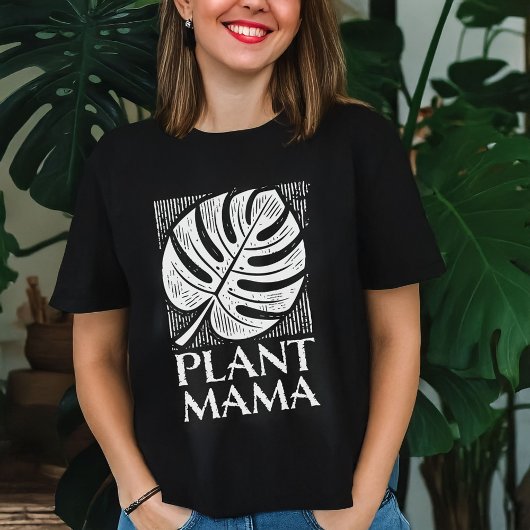 Plant Mama Monstera Leaf Natuur Lover T-shirt
