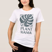 Plant Mama Monstera Leaf Natuur Lover Tri-Blend Shirt (Voorkant)