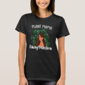 Plant Mama Raising Monsteras T-shirt (Voorkant)