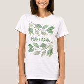 Plant Mama T-shirt (Voorkant)
