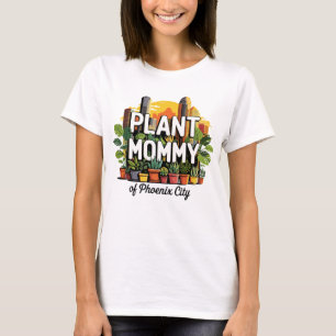 Plant Mama van Phoenix City Arizona Verenigde Stat T-shirt