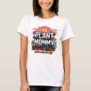 Plant Mama van San Antonio City Texas USA T-shirt