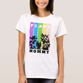 Plant Mama Vrouw T-shirt