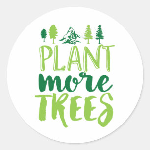Plant Meer bomen Inspirerend Aarde Dag Citaat Ronde Sticker