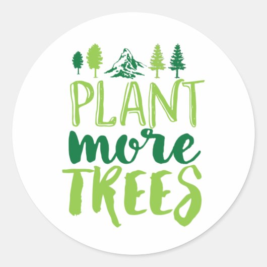 Plant Meer bomen Inspirerend Aarde Dag Citaat Ronde Sticker (Voorkant)