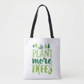 Plant Meer bomen Inspirerend Aarde Dag Citaat Tote Bag (Voorkant)