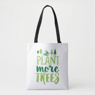 Plant Meer bomen Inspirerend Aarde Dag Citaat Tote Bag