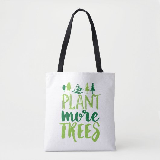 Plant Meer bomen Inspirerend Aarde Dag Citaat Tote Bag (Voorkant)