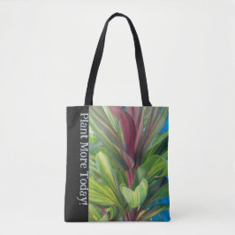 PLANT MORE TOTE BAG