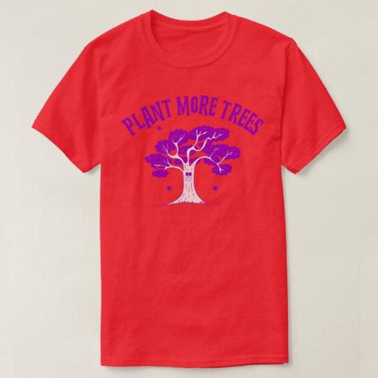 Plant More Trees 1 T-shirt (Design voorkant)