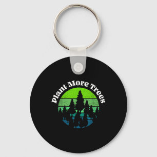 Plant More Trees Tree Hugger Earth Day Omgeving Sleutelhanger